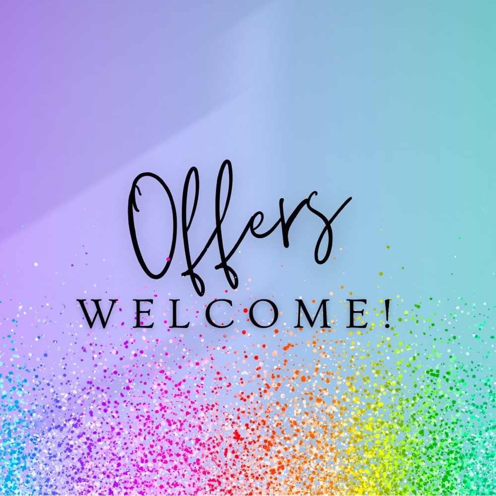 OFFERS WELCOME!